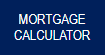 MORTGAGE CALCULATOR